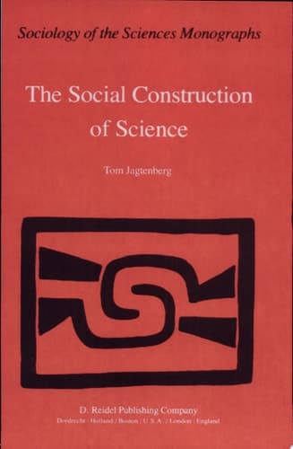 The Social Construction of Science A Comparative Study of Goal Direction, Research Evolution and Legitimation