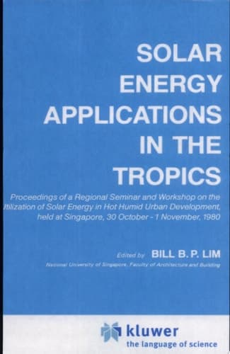 Solar Energy Applications in the Tropics