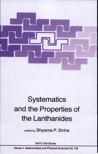 Systematics and the Properties of the Lanthanides