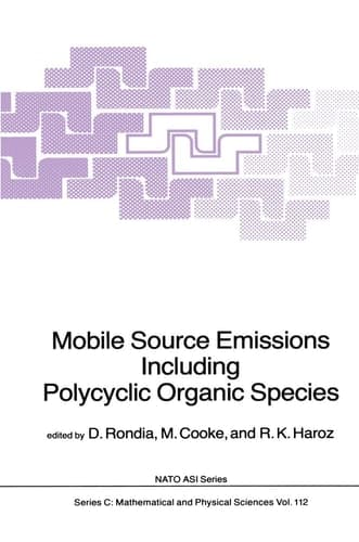 Mobile Source Emissions Including Policyclic Organic Species (Nato Science Series C:, 112)