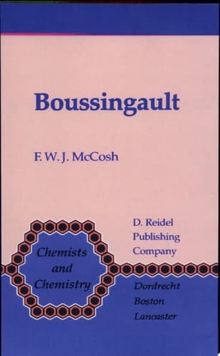 Boussingault Chemist and Agriculturist