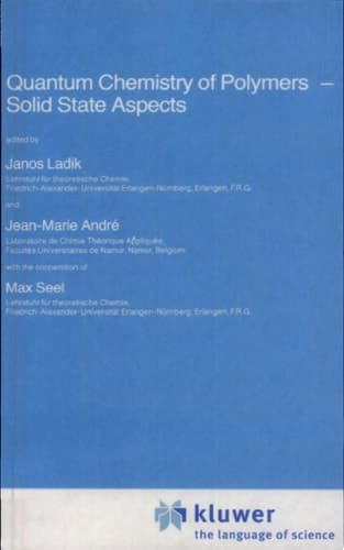 Quantum Chemistry of Polymers — Solid State Aspects