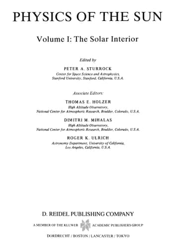 Physics of the Sun Volume III: Astrophysics and Solar-Terrestrial Relations