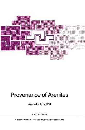 Provenance of Arenites (Nato Science Series C:, 148)
