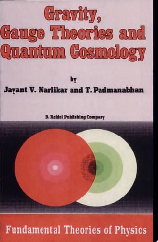 Gravity, Gauge Theories and Quantum Cosmology