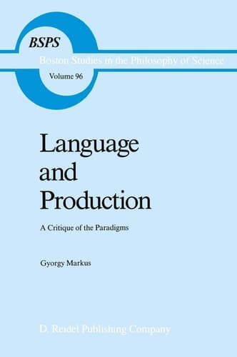 Language and Production A Critique of the Paradigms