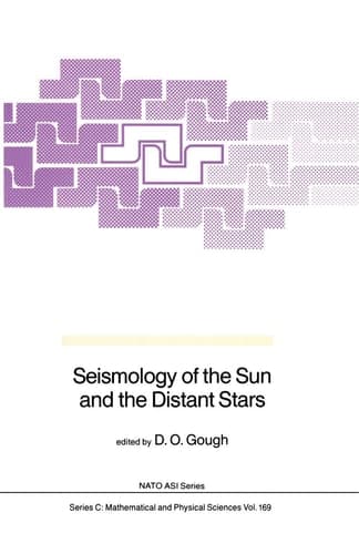 Seismology of the Sun and the Distant Stars (Nato Science Series C:, 169)