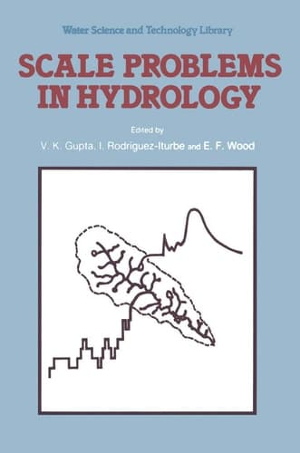 Scale Problems in Hydrology Runoff Generation and Basin Response
