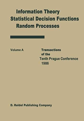 Transactions of the Tenth Prague Conferences Information Theory, Statistical Decision Functions, Random Processes Volume A & Volume B