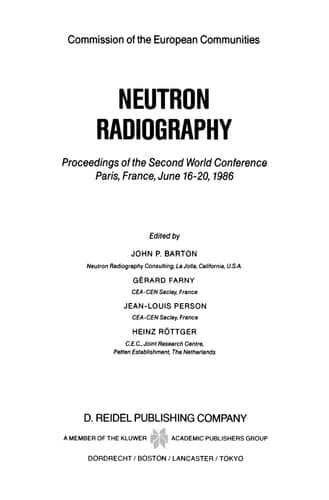 Neutron Radiography: Proceedings of the Second World Conference Paris, France, June 16–20, 1986
