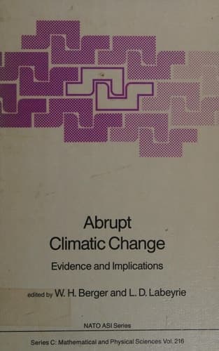 Abrupt Climatic Change Evidence and Implications