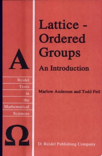 Lattice-Ordered Groups An Introduction