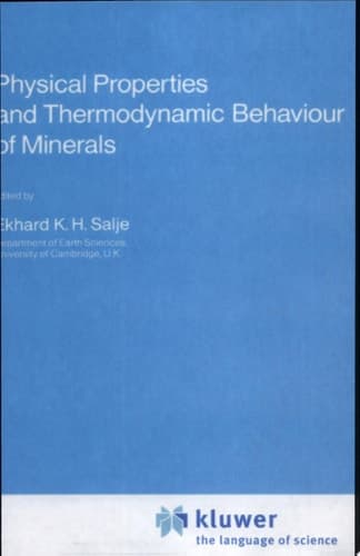 Physical Properties and Thermodynamic Behaviour of Minerals