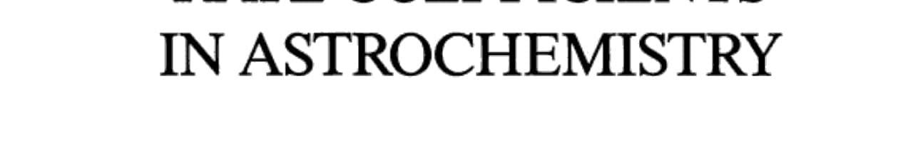 Rate Coefficients in Astrochemistry Proceedings of a Conference held at Umis, Manchester, U.K. September 21–24, 1987