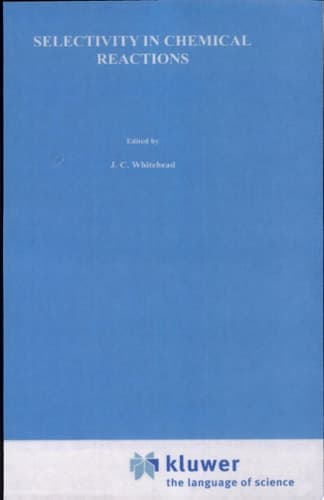 Selectivity in Chemical Reactions