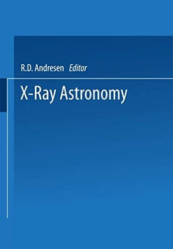 X-Ray Astronomy Proceedings of the XV ESLAB Symposium held in Amsterdam, The Netherlands, 22–26 June 1981
