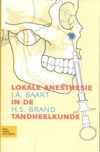 Lokale anesthesie in de tandheelkunde