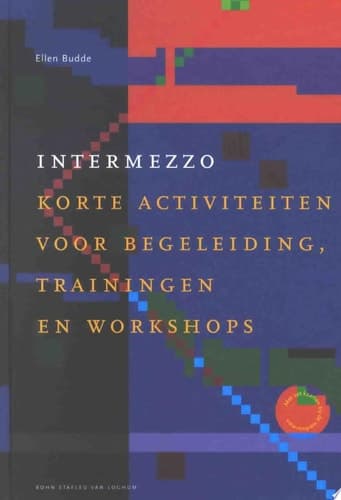 Intermezzo: Korte Activiteiten Voor Begeleiding, Trainingen En Workshops