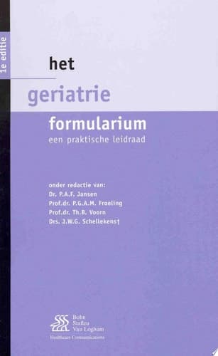 Het geriatrie formularium / druk 2 / ING