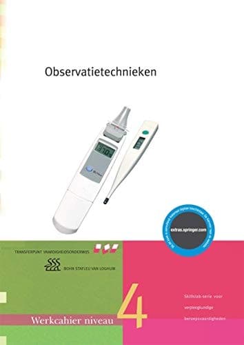 Observatietechnieken Werkcahier Kwalificatieniveau 4