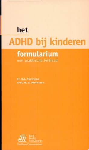 Het ADHD bij kinderen formularium Een praktische leidraad