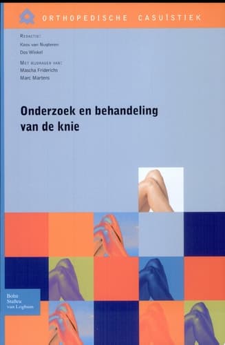 Onderzoek en behandeling van de knie