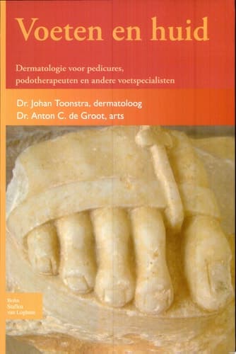 Voeten En Huid Dermatologie Voor Pedicures, Podotherapeuten En Andere Voetspecialisten