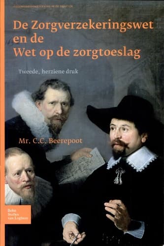 De Zorgverzekeringswet en de Wet op de zorgtoeslag