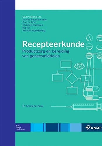 Recepteerkunde Productzorg en bereiding van geneesmiddelen