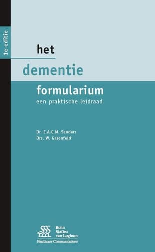 Het dementie formularium Een praktische leidraad
