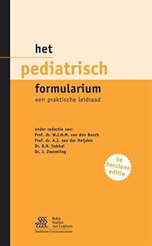 Het pediatrisch formularium Een praktische leidraad