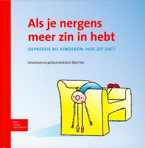 Als Je Nergens Meer Zin in Hebt Depressie Bij Kinderen: Hoe Zit Dat?