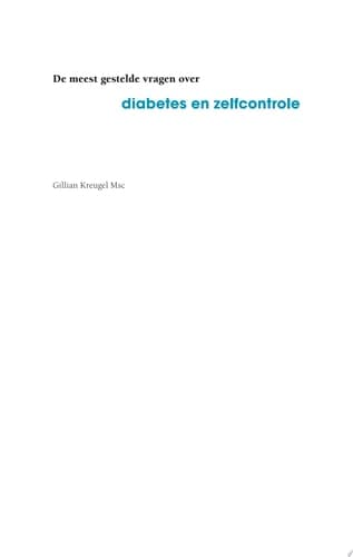 De meest gestelde vragen over Diabetes en zelfcontrole