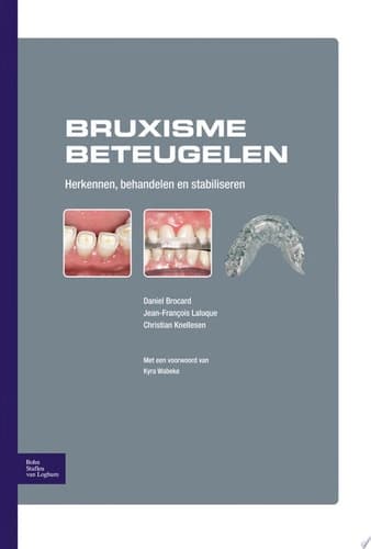 Bruxisme Beteugelen