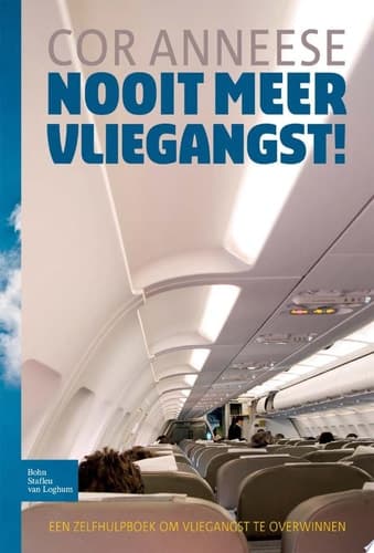 Nooit meer vliegangst! Een zelfhulpboek om vliegangst te overwinnen