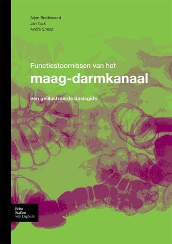 Functiestoornissen van het maag-darmkanaal Een geïllustreerde basisgids