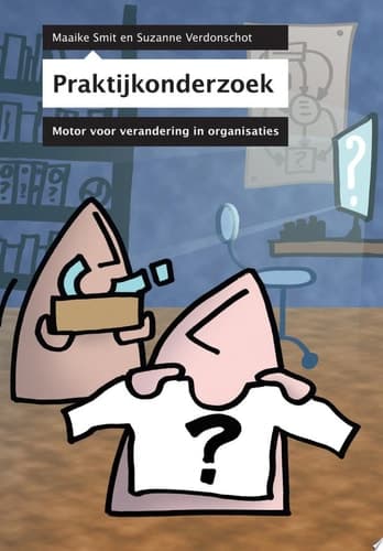 Praktijkonderzoek Motor voor verandering in organisaties