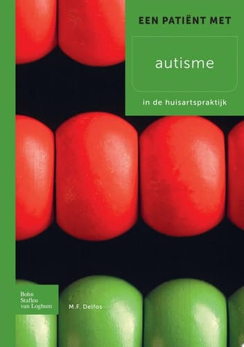 Een patient met autisme In de huisartspraktijk