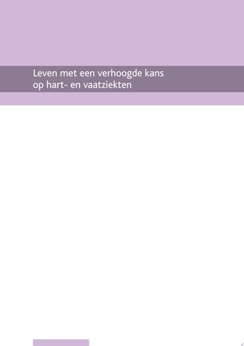 Leven Met Een Verhoogde Kans Op Hart- en Vaatziekten