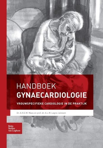 Handboek gynaecardiologie Vrouwspecifieke cardiologie in de praktijk