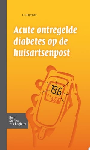 Acute ontregelde diabetes op de huisartsenpost