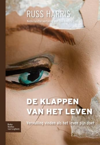 De Klappen Van Het Leven Vervulling Vinden Als Het Leven Pijn Doet