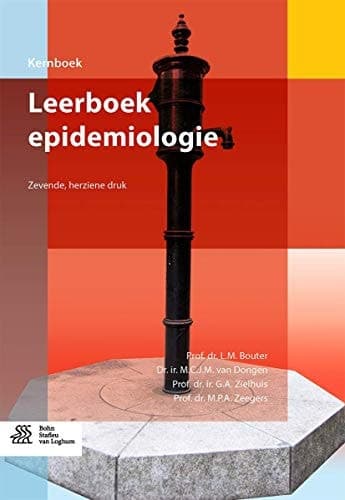 Leerboek epidemiologie Opzet en interpretatie