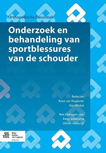 Onderzoek en behandeling van sportblessures van de schouder Met oefenschema's en revalidatieprogramma's
