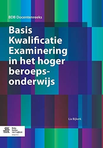 Basis Kwalificatie Examinering in Het Hoger Beroepsonderwijs