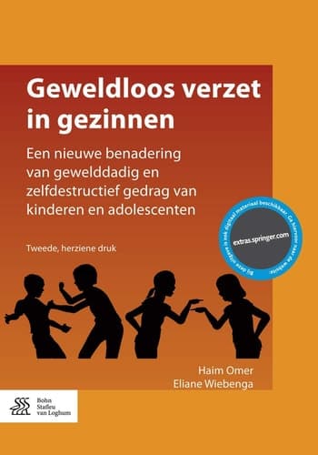 Geweldloos Verzet in Gezinnen Een Nieuwe Benadering Van Gewelddadig en Zelfdestructief Gedrag Van Kinderen en Adolescenten