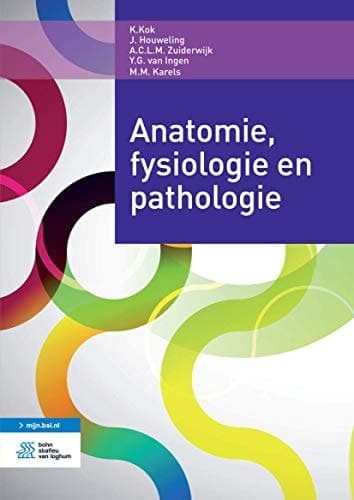 Anatomie, Fysiologie en Pathologie