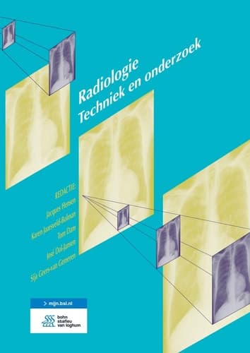 Radiologie: Techniek en onderzoek (Dutch Edition)