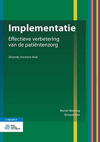 Implementatie Effectieve Verbeteringen Van Patiëntenzorg