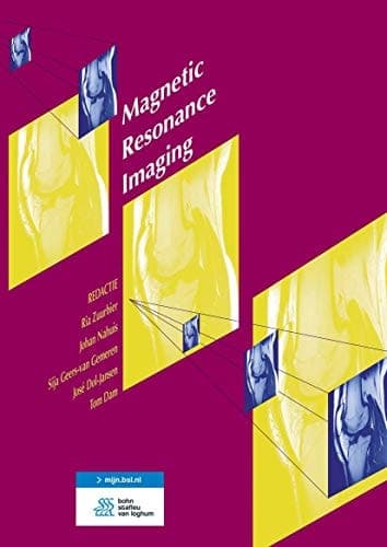 Magnetic Resonance Imaging: Techniek en Onderzoek